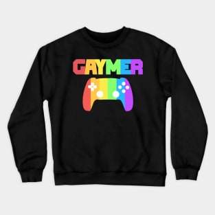 Gaymer Gay Pride Rainbow Gamer Gaming LGBTQ Crewneck Sweatshirt